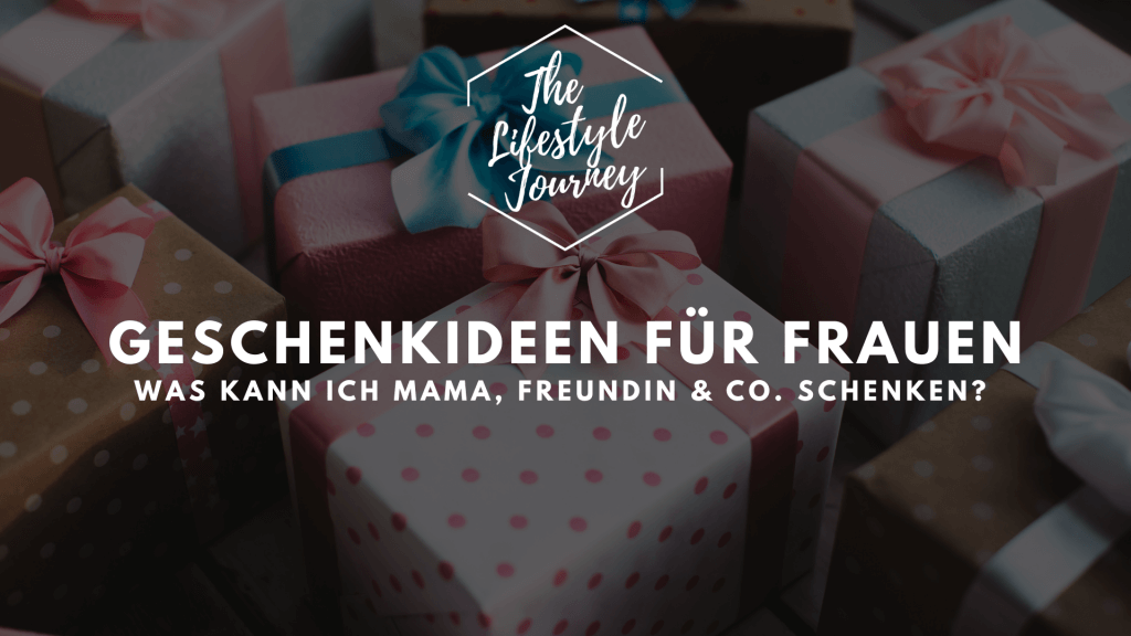 Was Kann Ich Meiner Frau Zum Geburtstag Schenken