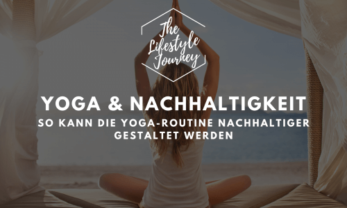 Yoga & Nachhaltigkeit